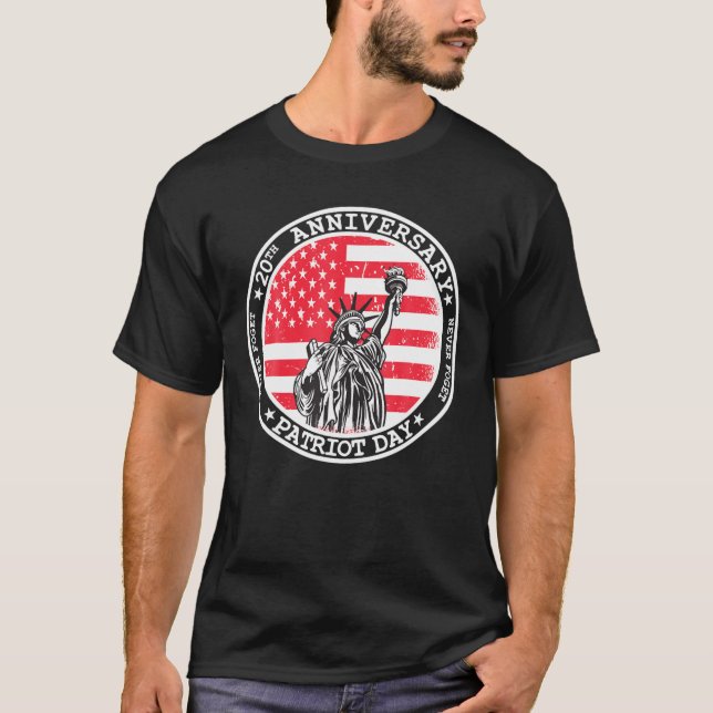 911 20Th Anniversary Never Forget Patriot Day T-Shirt (Front)