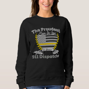 911 Dispatcher Apparel Proud Son In Law Thin Gold Sweatshirt