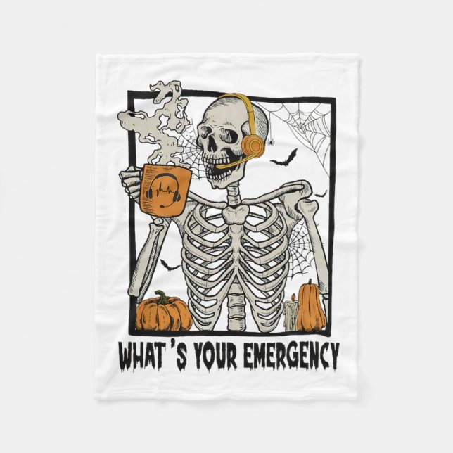 911 Dispatcher Halloween Skeleton What Your Emerge Fleece Blanket (Front)