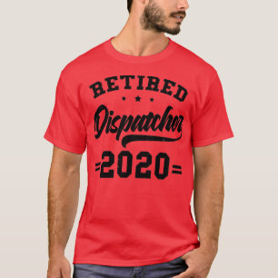 911 Dispatcher Shirt Retired Dispatcher 2020 Gift