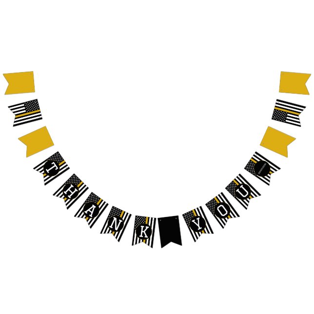911 Dispatcher Thin Gold Line Thank You Bunting (All)