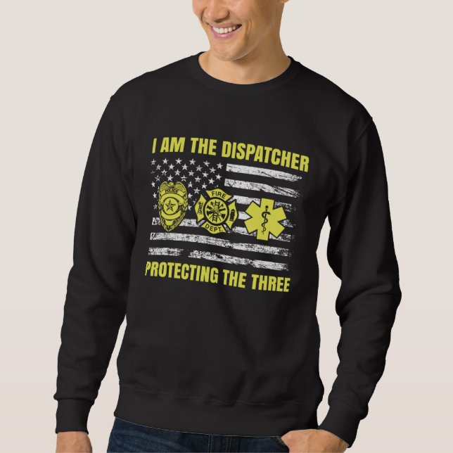 911 Dispatcher Thin Yellow Line Dispatch US Americ Sweatshirt (Front)