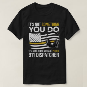 911 Dispatcher – USA Flag Proud T-Shirt