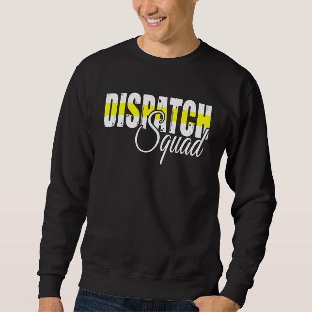 911 Dispatcher Usa Flag Thin Yellow Line Dispatch  Sweatshirt (Front)