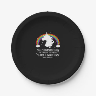 911 Dispatchers Fabulous Magical Like Unicorns Fun Paper Plate