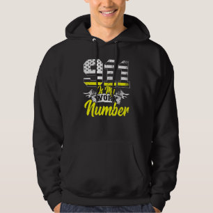 911 Is My Work Number Police Dispatcher Thin Yello Hoodie