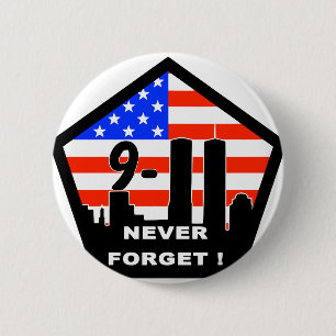 911 never forget 6 cm round badge