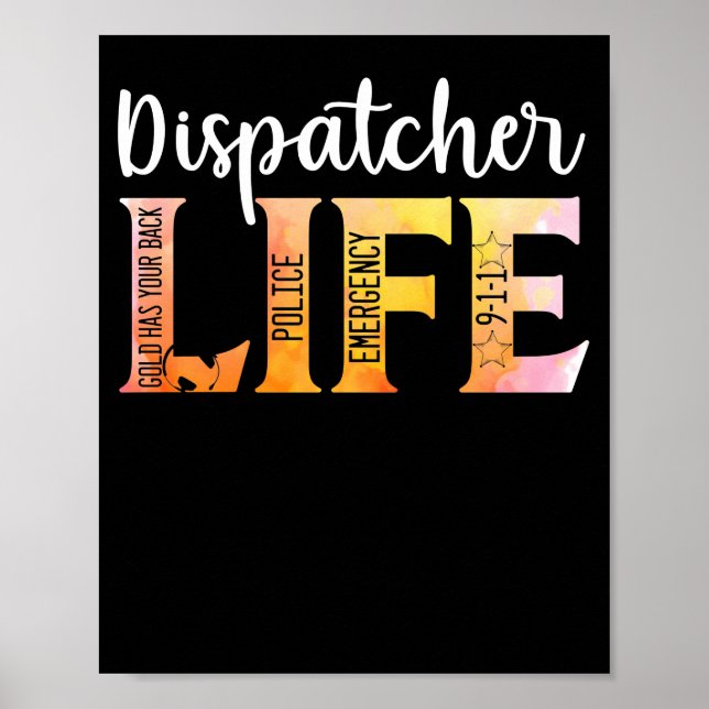 911 Police Emergency Dispatcher Life Gold Poster (Front)