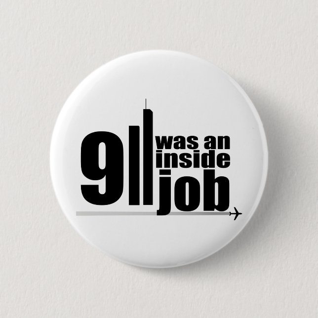 911 was an inside job 6 cm round badge (Front)