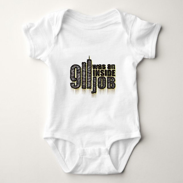 911 Was an Inside Job Baby Bodysuit (Front)