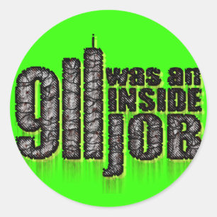 911 Was an Inside Job Classic Round Sticker