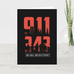 911 We Will Never Forget 343 Firefighters Patriot Card