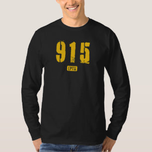 915 EPTX El Paso TX Rough Stencil Design_5 T-Shirt