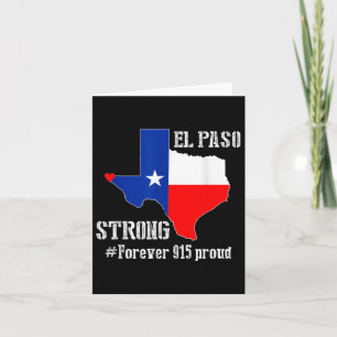 915 Proud El Paso Strong T Shirt  Card