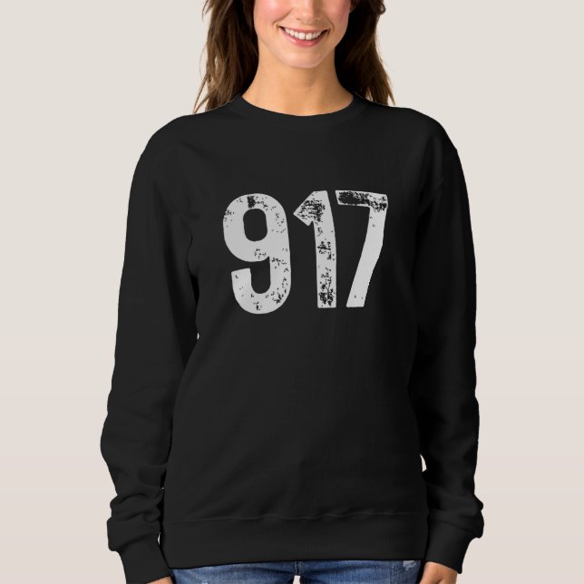 917 Area Code New York NY Mobile Telephone Area Co Sweatshirt (Front)