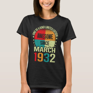 91 Year Awesome Since March 1932 Vintage 91st Birt T-Shirt