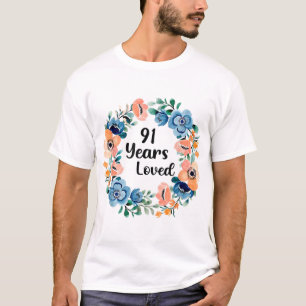 91 Years Loved Mum Grandma 91 Years Old 91st Birth T-Shirt