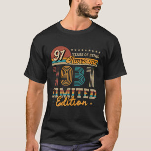 91 Yr Old Vintage 1931 Limited Edition Gift Idea 9 T-Shirt