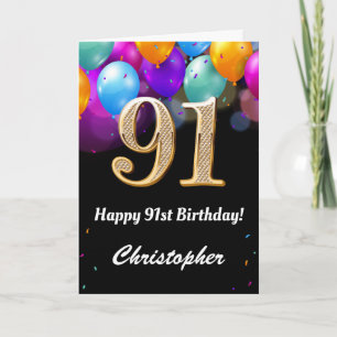 91st Birthday Black and Gold Colourful Balloons Card