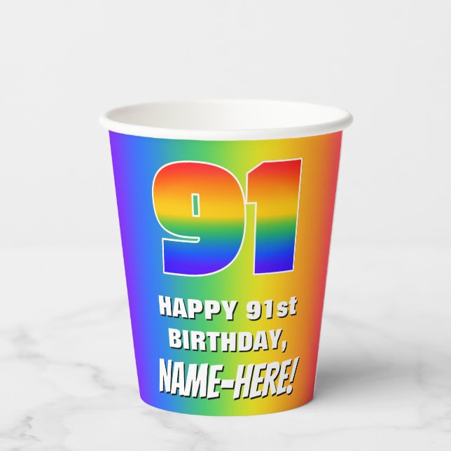 91st Birthday: Colourful, Fun Rainbow Pattern # 91 Paper Cups (Back)