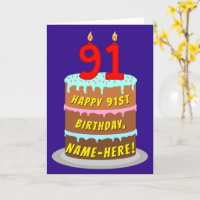 91st Birthday: Fun Cake and Candles + Custom Name