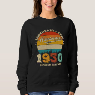 92 Year Old Awesome Since 1930 92nd Birthday Gift Sweatshirt