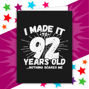92 Year Old Sarcastic Meme Funny 92nd Birthday Card