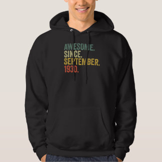 92nd Birthday Awesome Since September 1930 92 Year Hoodie