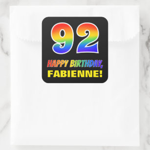 92nd Birthday: Bold, Fun, Simple, Rainbow 92 Square Sticker