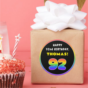 92nd Birthday: Colourful Rainbow # 92, Custom Name Classic Round Sticker