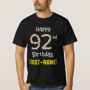 92nd Birthday: Floral Flowers Number “92” + Name T-Shirt