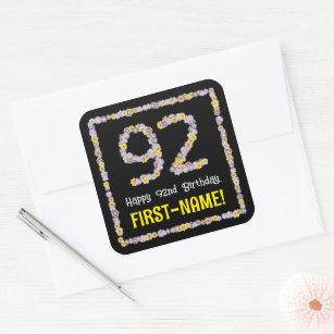 92nd Birthday: Floral Flowers Number, Custom Name Square Sticker