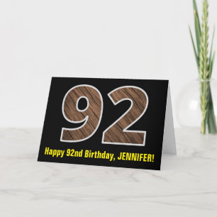 92nd Birthday: Name + Faux Wood Grain Pattern "92" Card