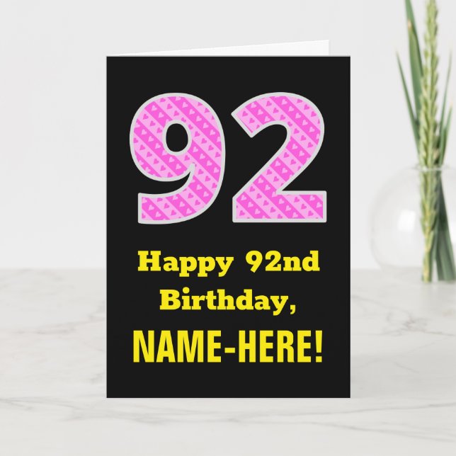 92nd Birthday: Pink Stripes and Hearts "92" + Name Card (Front)