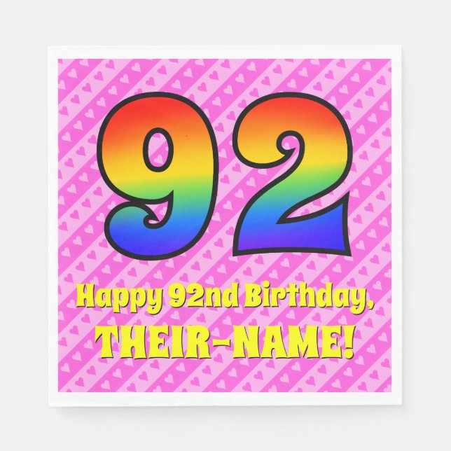 92nd Birthday: Pink Stripes & Hearts, Rainbow # 92 Napkin (Front)
