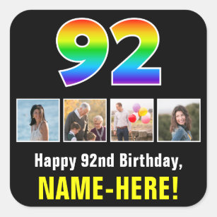 92nd Birthday: Rainbow “92”; Custom Photos & Name Square Sticker
