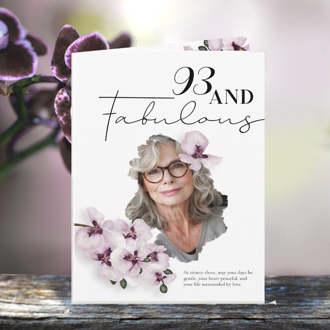 93 & Fabulous Orchid Photo Birthday Greeting Card (Creator Uploaded)