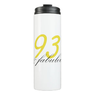 93 & Fabulous Thermal Tumbler