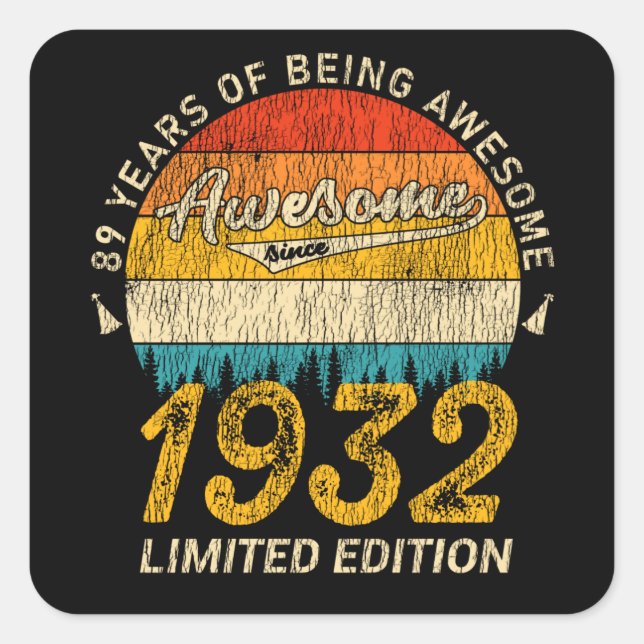 93 Year Old Bday 1932 Awesome 93rd Birthday Gift Square Sticker (Front)