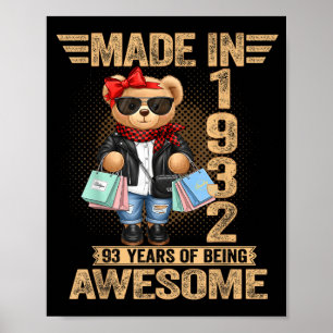 93 Year Old Made In 1932 Teddy Bear 93rd Birthday Poster