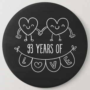 93rd Anniversary Gift Chalk Hearts 6 Cm Round Badge