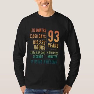 93rd Birthday Men Women Funny 93 Years Old T-Shirt