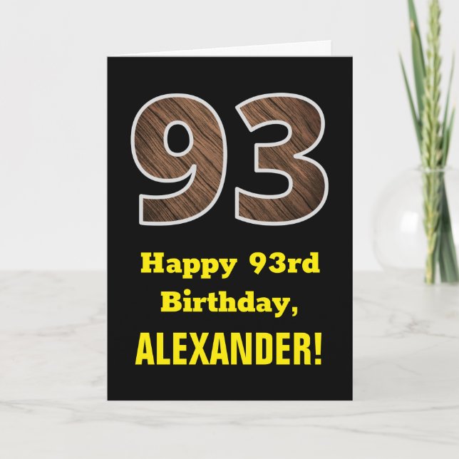 93rd Birthday: Name, Faux Wood Grain Pattern "93" Card (Front)