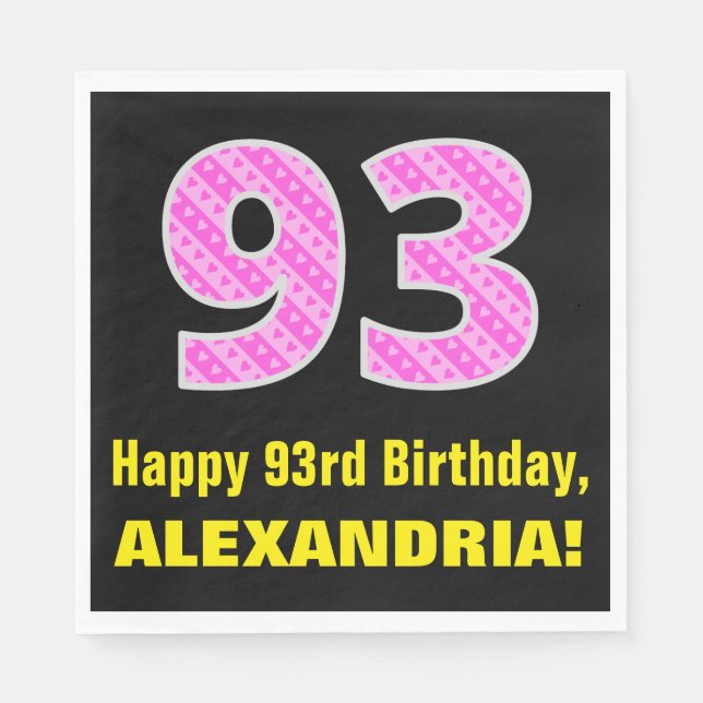 93rd Birthday: Pink Stripes and Hearts "93" + Name Napkin (Front)