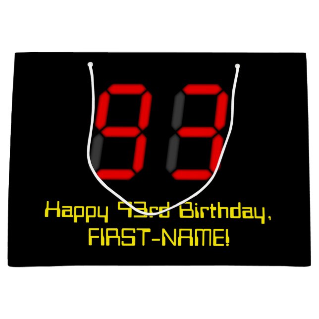 93rd Birthday: Red Digital Clock Style "93" + Name Large Gift Bag (Front)