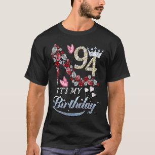 94 Years Old It's My 94th Birthday Diamond Shoes T-Shirt