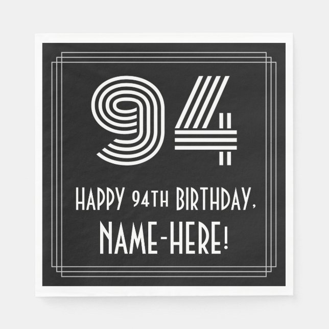 94th Birthday: Art Deco Inspired Look "94" + Name Napkin (Front)