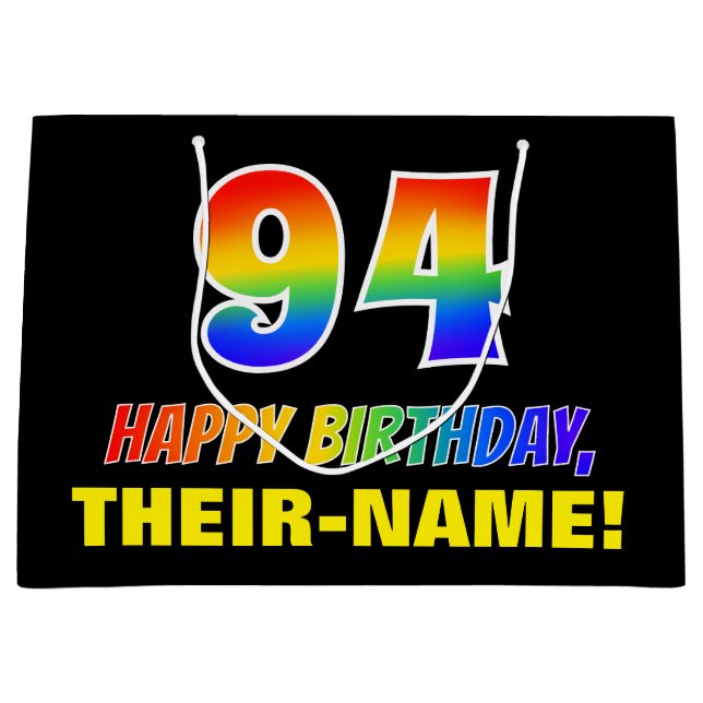 94th Birthday: Bold, Fun, Simple, Rainbow 94 Large Gift Bag (Front)