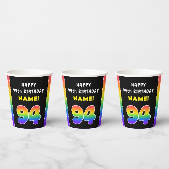 94th Birthday: Colourful Rainbow # 94, Custom Name Paper Cups (Multi)
