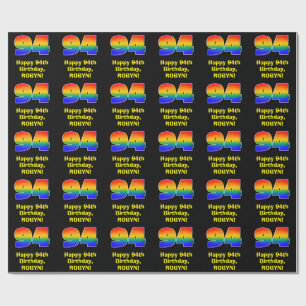 94th Birthday: Fun, Colourful Rainbow Inspired # 9 Wrapping Paper